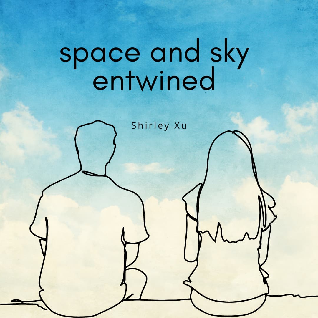 Space and Sky Entwined: EBOOK