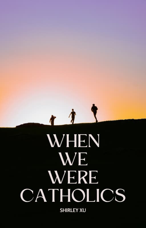 When We Were Catholics cover: three silhouettes walking over a hill at sunset