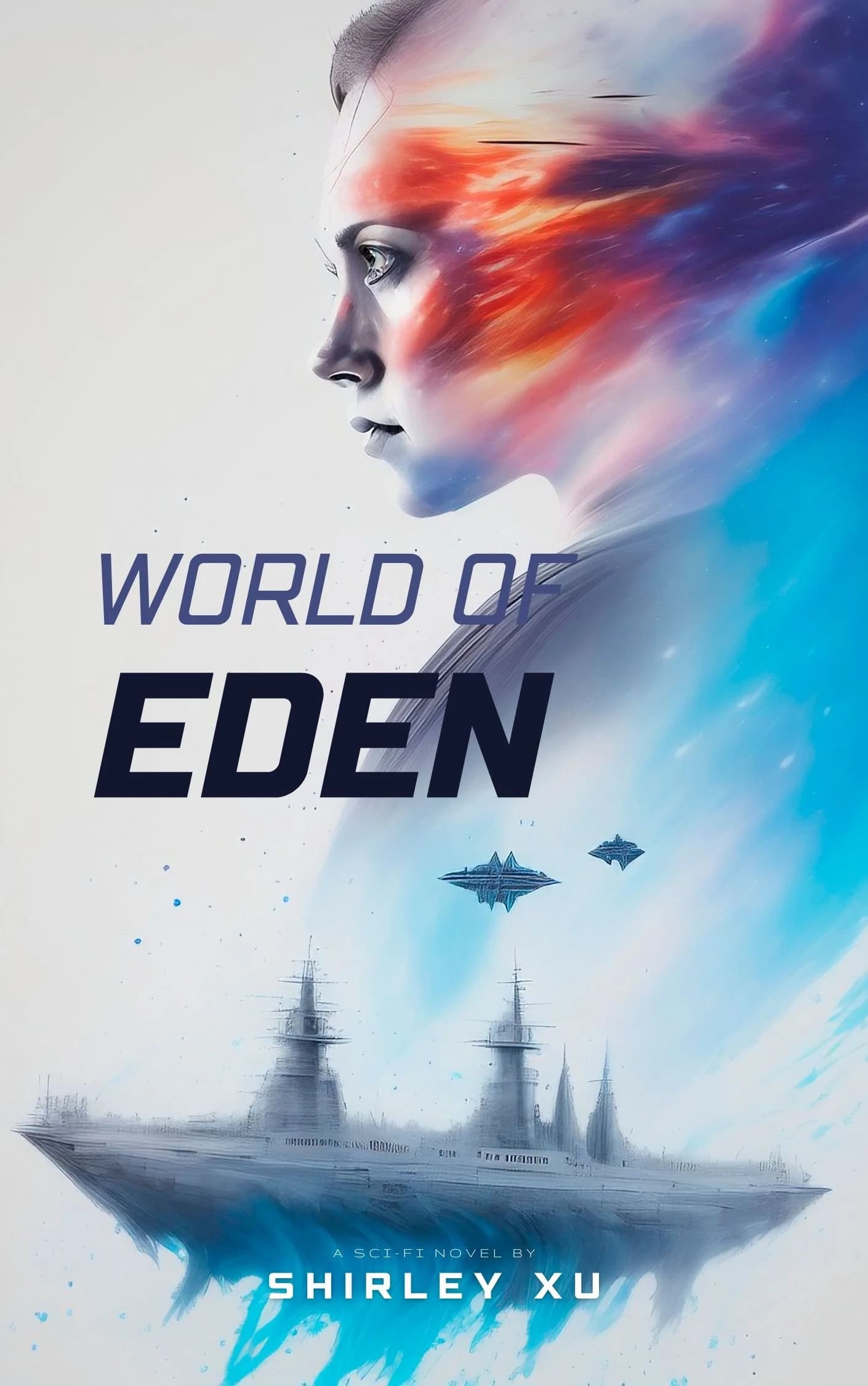 World of Eden cover: a face whose hair dissolves into a starfield, with a spaceship and floating islands
